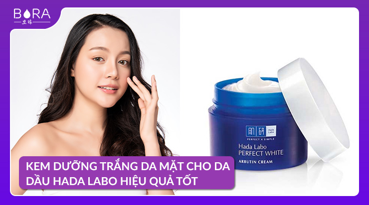 Kem chăm sóc white domain authority mặt mày cho tới da nhờn Hada Labo Perfect White Arbutin Cream