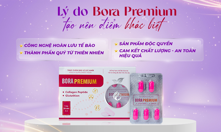 Bora Premium - sản phẩm độc quyền đến từ thương hiệu Bora Cosmetics