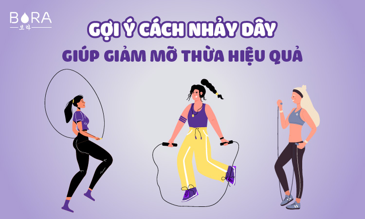 Gợi ý cách nhảy dây giúp giảm mỡ thừa hiệu quả